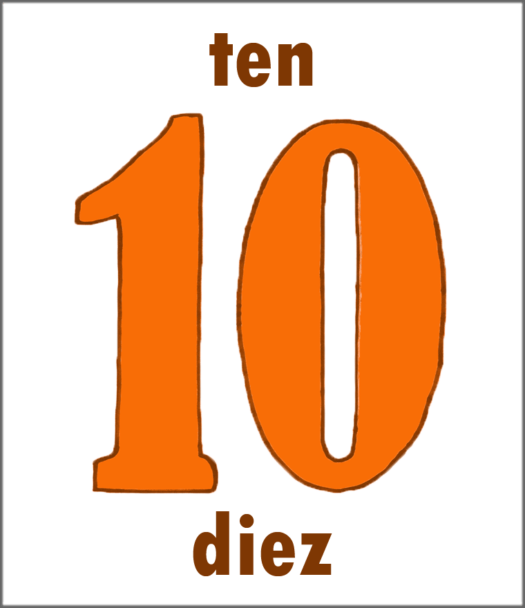 Spanish Number 10 Flashcard - Copyright Sarah Johnstone 2013